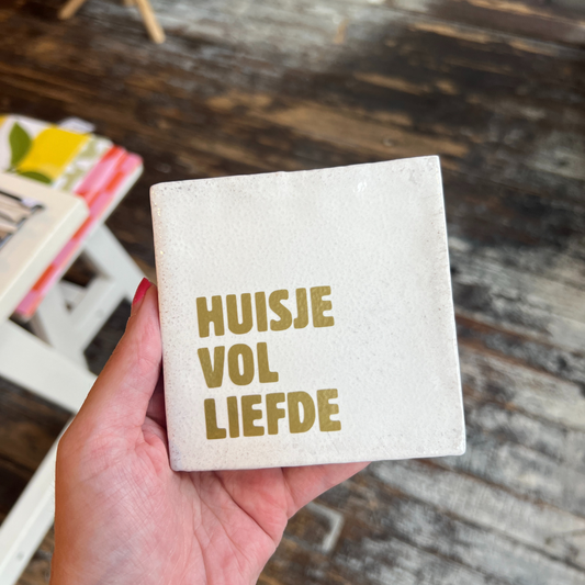 Tegeltje - Huisje Vol Liefde